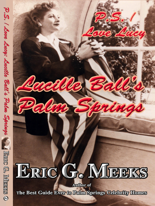 Title details for P. S. I Love Lucy by Eric G. Meeks - Available